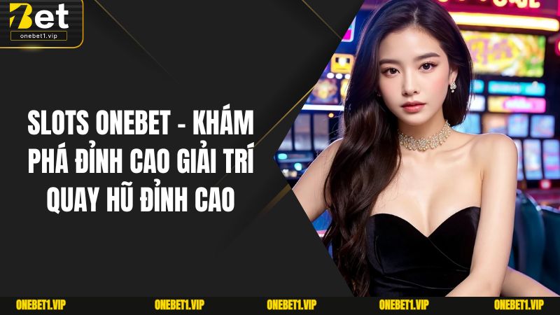 SLots ONEBET