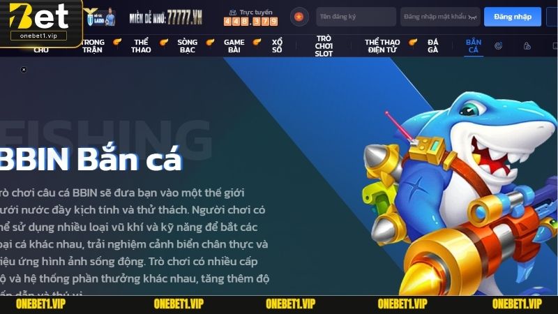 Bắn cá OneBet sảnh game hấp dẫn hàng đầu năm 2025