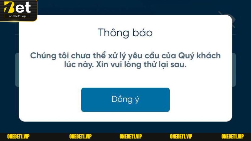 Đôi khi không rút được tiền tại Onebet do hệ thống giao dịch quá tải